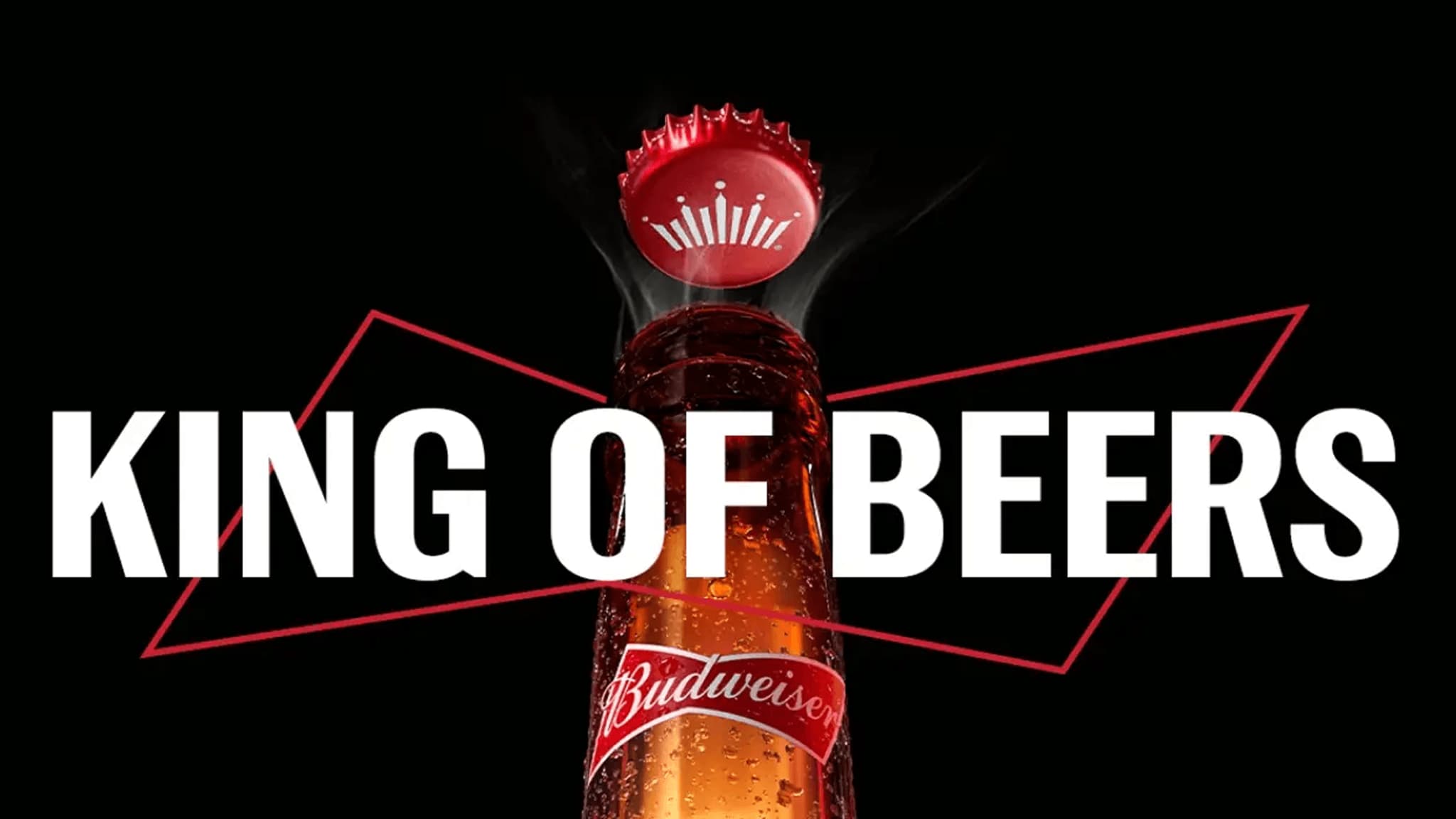 Budweiser - "King of Beers"