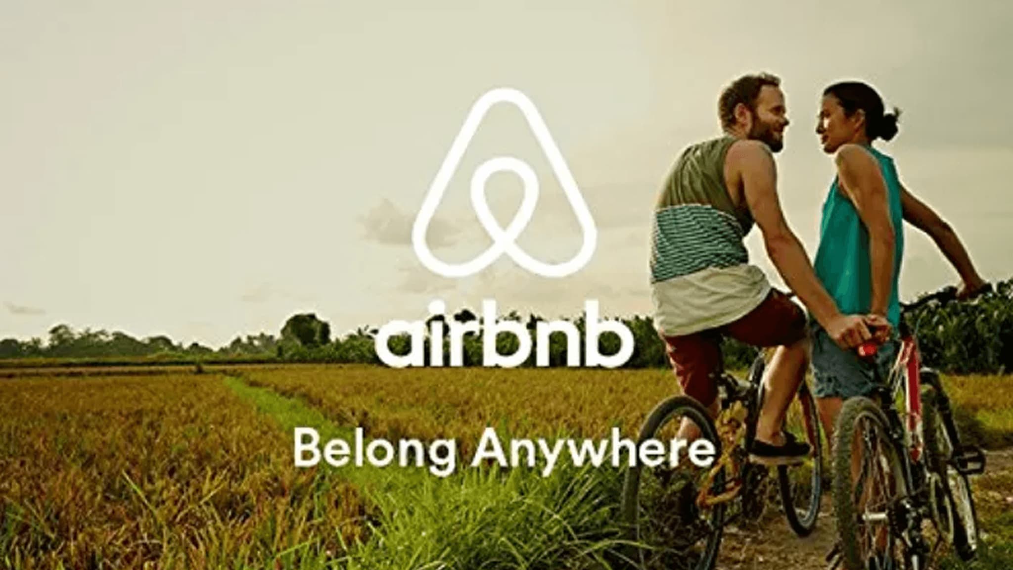 Airbnb - “Belong Anywhere.”