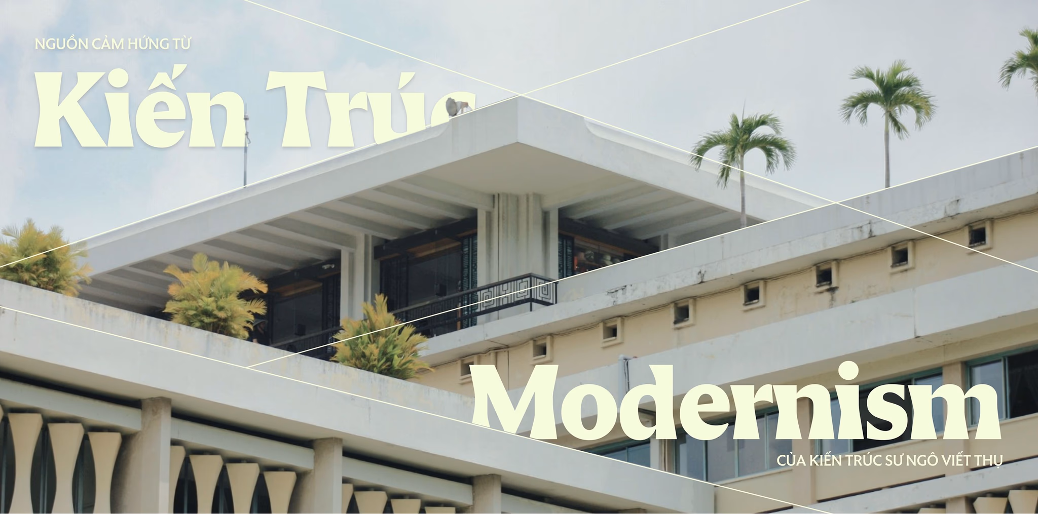 Modernism building façade with “Kiến Trúc” and “Modernism” signage in architectural modernist style