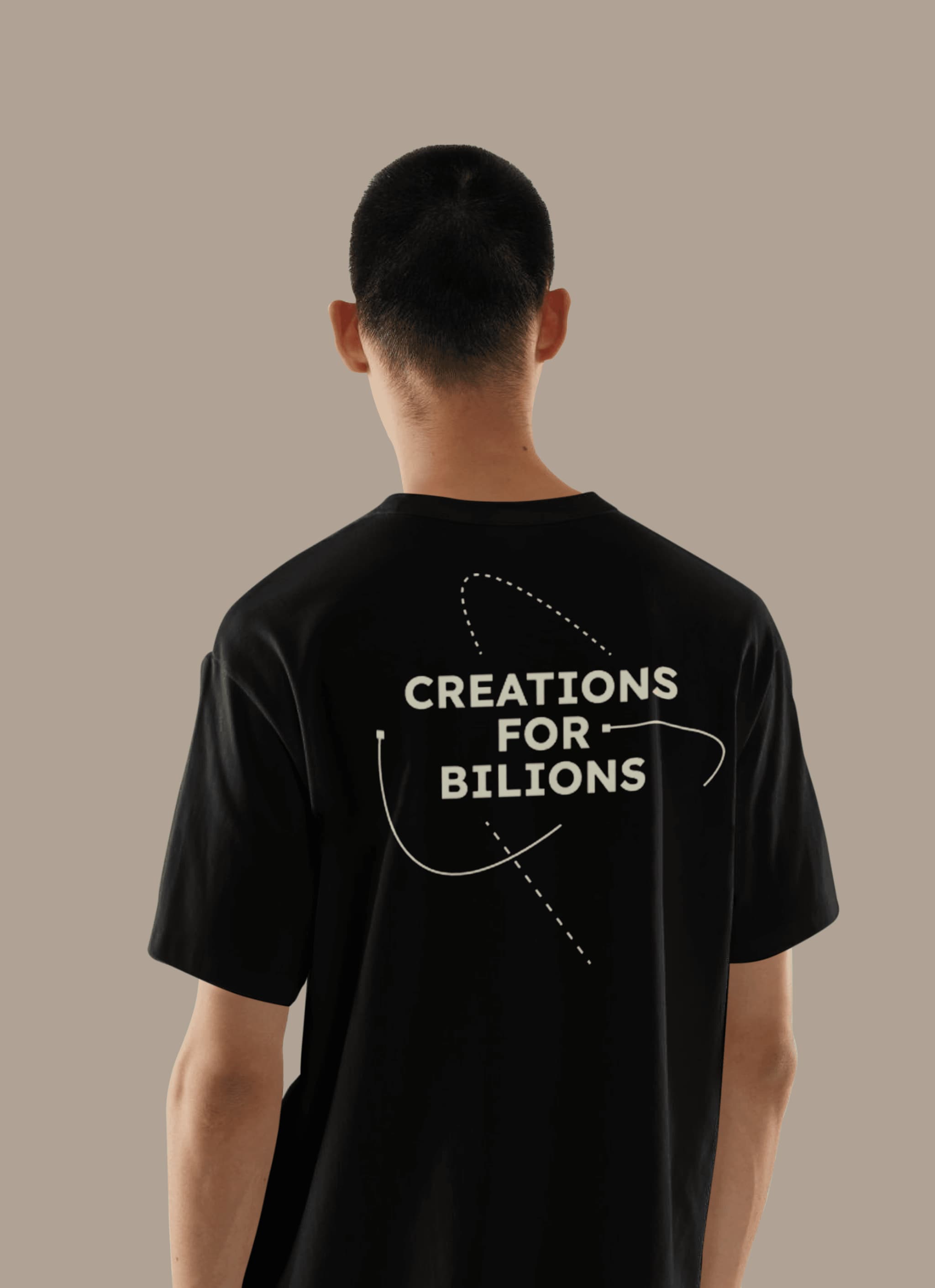 Black t-shirt featuring the phrase "Creations for Billions" displayed on the back, model wearing it.